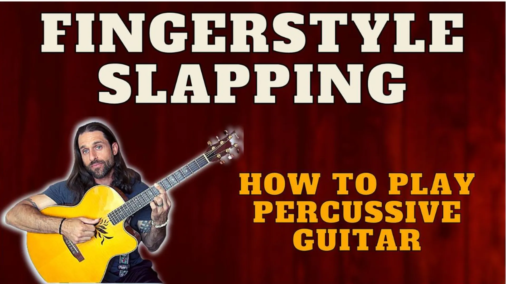 Percussive Fingerstyle Playing