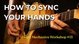 Hand Mechanics Workshop #15 - How To Sync Your Hands